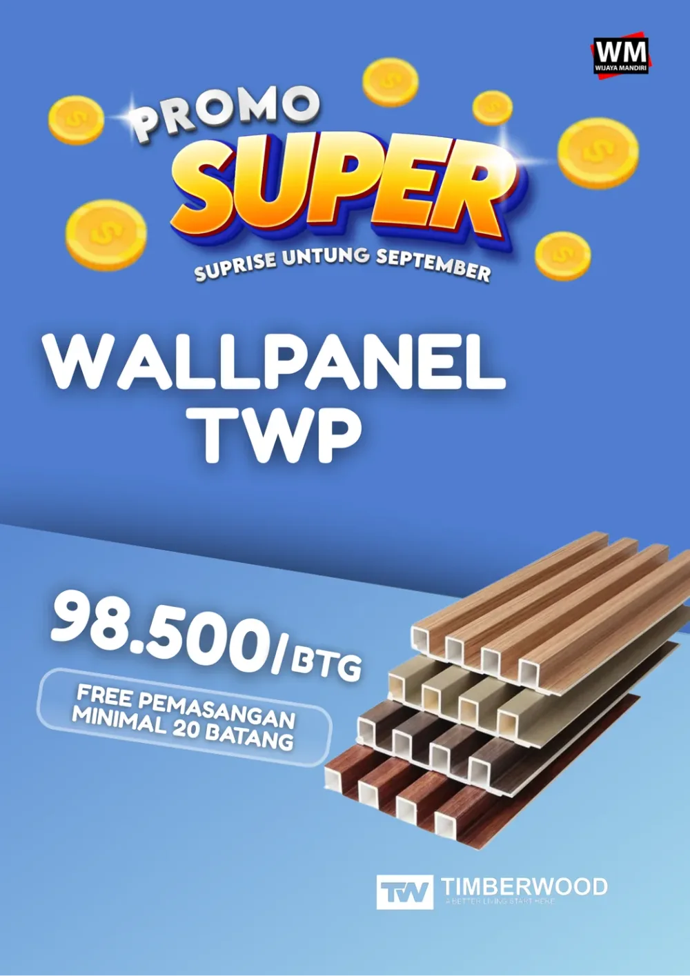 Promo Super Wallpanel TWP Rp98.500 per batang, gratis pemasangan minimal 20 batang